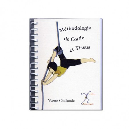 Libro "Méthodologie Corde & Tissus" - 1