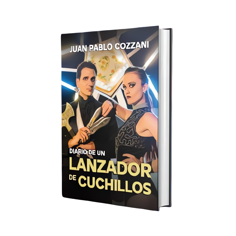 Libro "Diario de un Lanzador de Cuchillos" - Juan Pablo Cozzani ▷ Comprar en 441Malab...